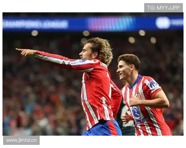 马竞最新阵容展现竞争力增强，攻防体系趋于稳定